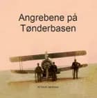 Angrebene på Tønderbasen af Knud Jakobsen
