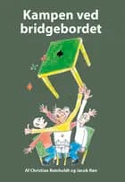 Kampen ved bridgebordet af Christian Reinholdt og Jacob Røn
