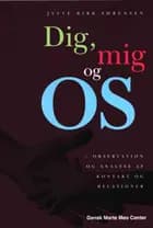 Dig, mig og os