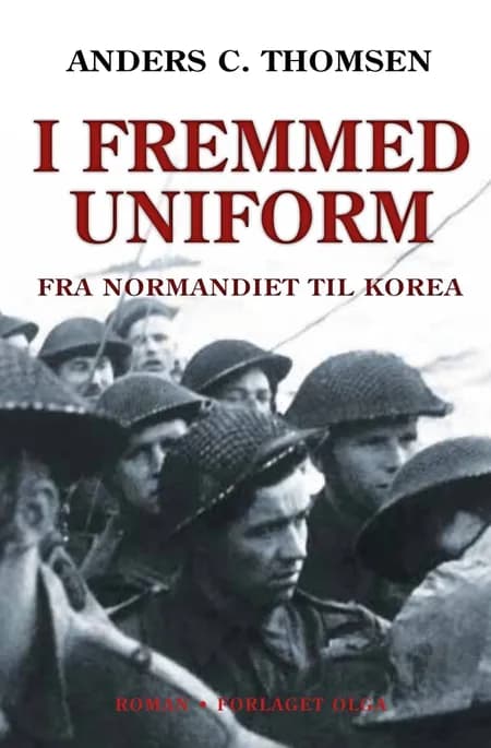 I fremmed uniform af Anders C. Thomsen