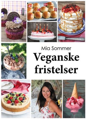 Veganske fristelser af Mia Sommer