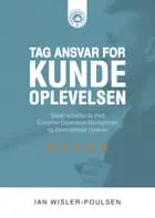 Tag ansvar for kundeoplevelsen
