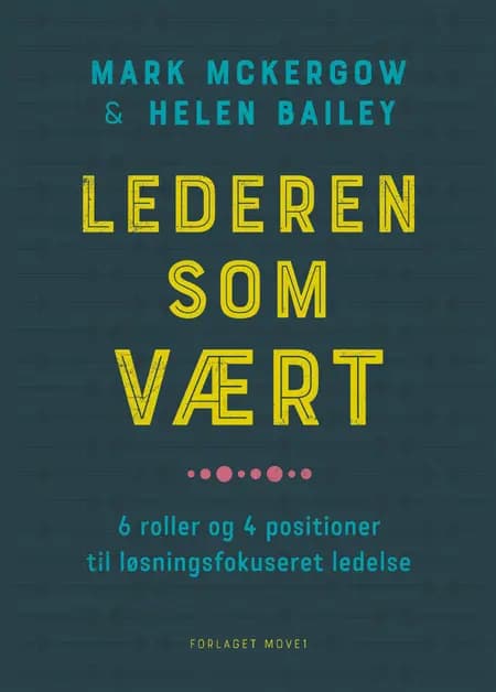 Lederen som vært af Helen Bailey