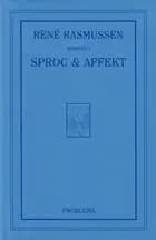 Sprog og Affekt af René Rasmussen
