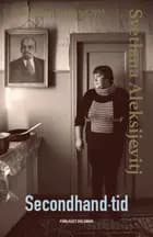 Secondhand-tid af Svetlana Aleksijevitj