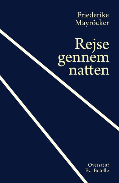 Rejse gennem natten af Friederike Mayröcker