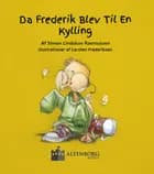 Da Frederik Blev Til En Kylling