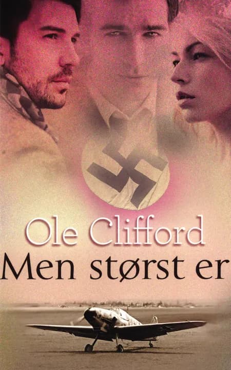Men størst er af Ole Clifford