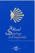 The Road to Santiago de Compostela