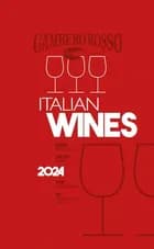 Italian Wines 2024 - Gambero Rosso af Gambero Rosso