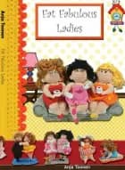 Fat Fabulous Ladies