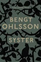 Syster af Bengt Ohlsson