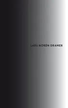 Dramer af Lars Norén