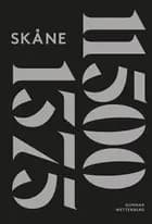Skånes historia I