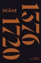 Skånes historia II : 1376 - 1720