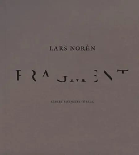 Fragment af Lars Norén