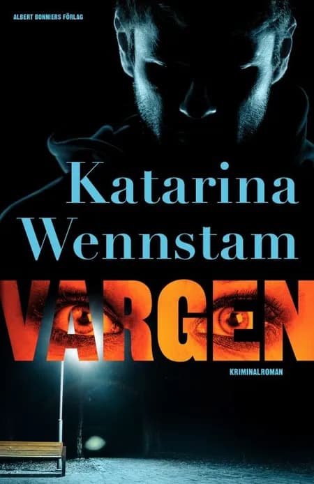 Vargen af Katarina Wennstam