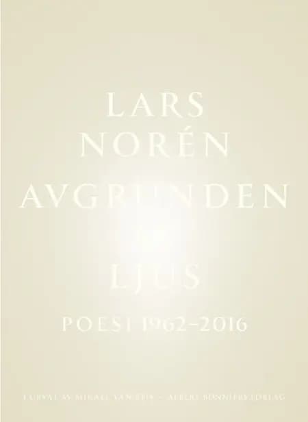 Avgrunden av ljus af Lars Norén