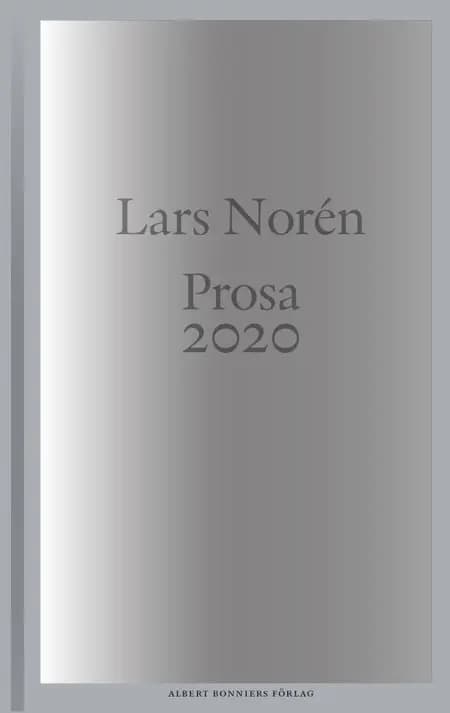 Prosa 2020 af Lars Norén