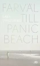 Farväl till Panic Beach