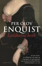 Livläkarens besök af Per Olov Enquist