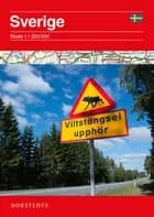 Sverige : skala 1:1 200 000 af Norstedts