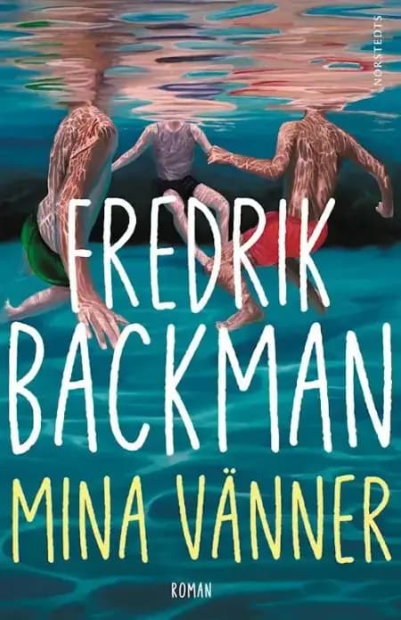 Mina vänner af Fredrik Backman