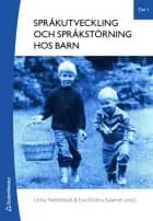 Språkutveckling och språkstörning hos barn