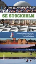 Stockholm af Inger Dahlberg