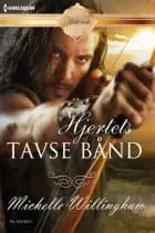 Hjertets tavse bånd af Michelle Willingham