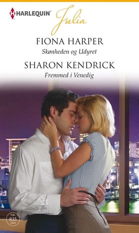 Skønheden og Udyret / Fremmed i Venedig af Sharon Kendrick