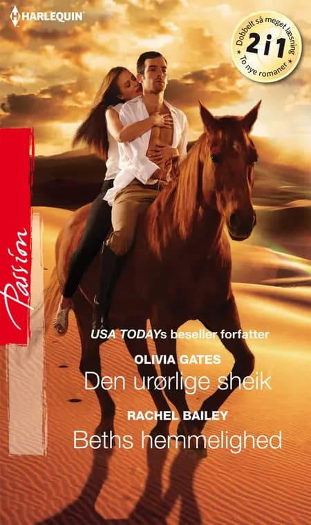 Den urørlige sheik / Beths hemmelighed af Olivia Gates