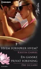 Hvem forfører hvem?/En ganske privat forening