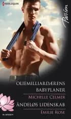 Oliemilliardærens babyplaner / Åndeløs lidenskab af Michelle Celmer og Emilie Rose