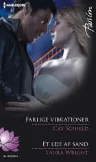 Farlige vibrationer/Et leje af sand