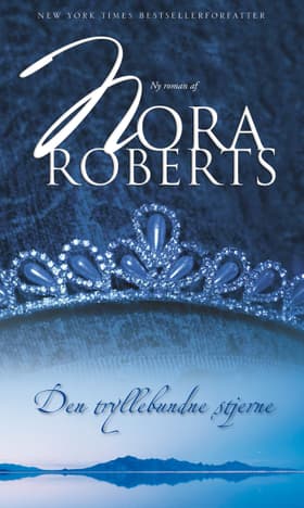 Den tryllebundne stjerne af Nora Roberts