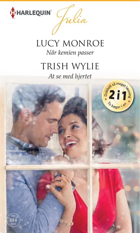 Når kemien passer / At se med hjertet af Trish Wylie
