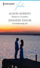 Sammen er vi stærkest / En mindeværdig nat af Alison Roberts og Jennifer Taylor