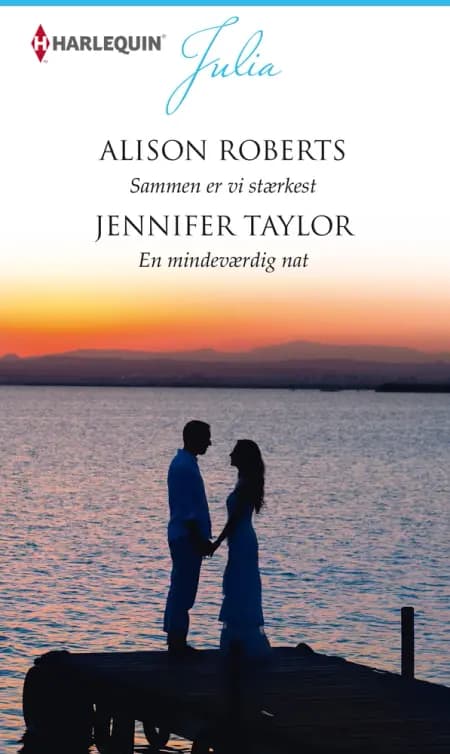 Sammen er vi stærkest / En mindeværdig nat af Jennifer Taylor
