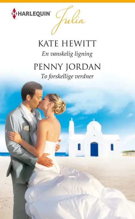 En vanskelig ligning / To forskellige verdner af Penny Jordan