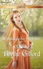 Hemmeligheder ved hoffet af Blythe Gifford