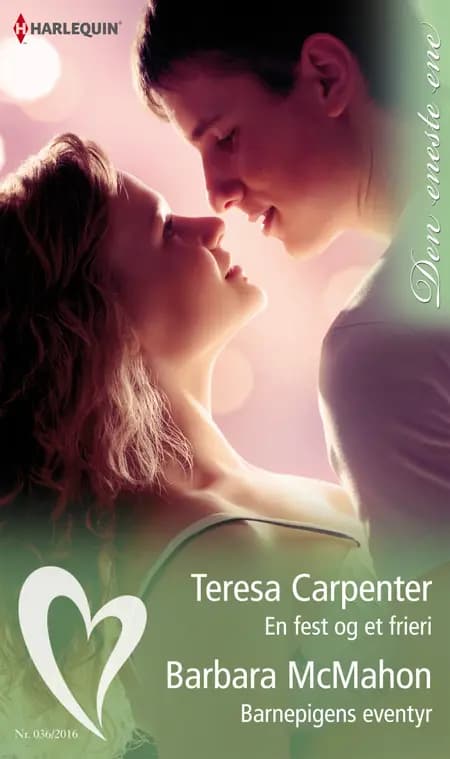 En fest og et frieri / Barnepigens eventyr af Teresa Carpenter