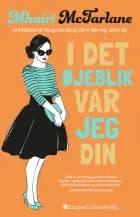 I det øjeblik var jeg din