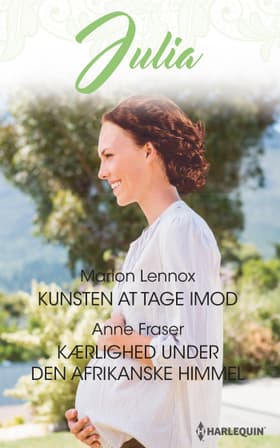 Kunsten at tage imod/Kærlighed under den afrikanske himmel af Anne Fraser