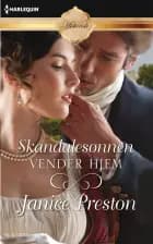 Skandalesønnen vender hjem af Janice Preston