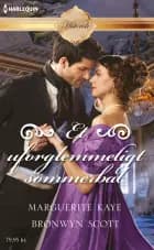 Svimlende højder/En leg for to af Marguerite Kaye og Bronwyn Scott