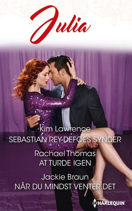 Sebastian Rey-Defoes synder/At turde igen/Når du mindst venter det af Jackie Braun