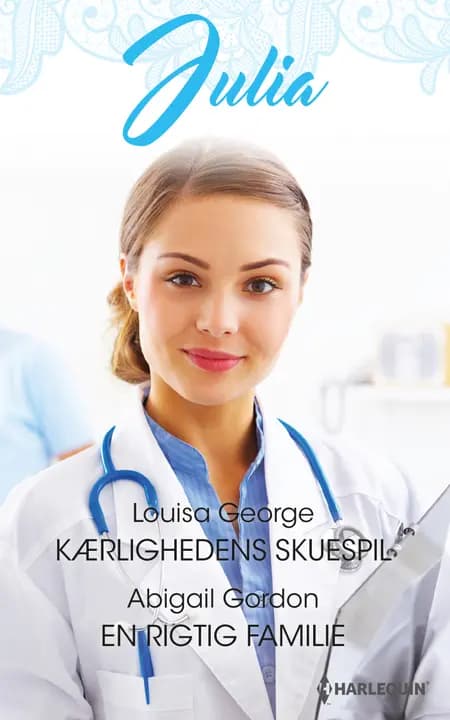 Kærlighedens skuespil/En rigtig familie af Abigail Gordon