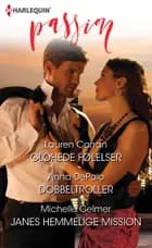 Glohede følelser/Dobbeltroller/Janes hemmelige mission