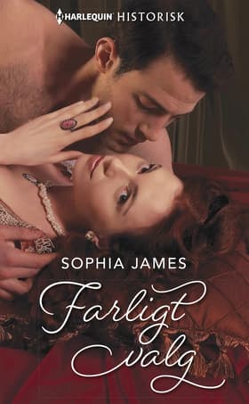 Farligt valg af Sophia James